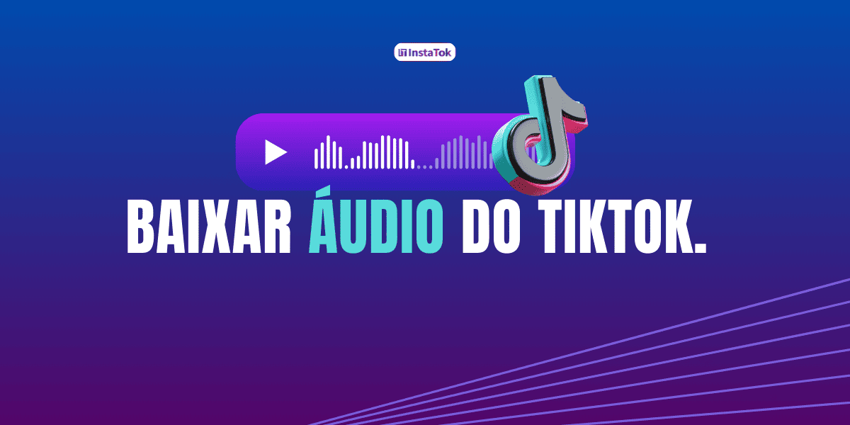 baixar áudio do tiktok