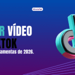 baixar vídeo do tiktok
